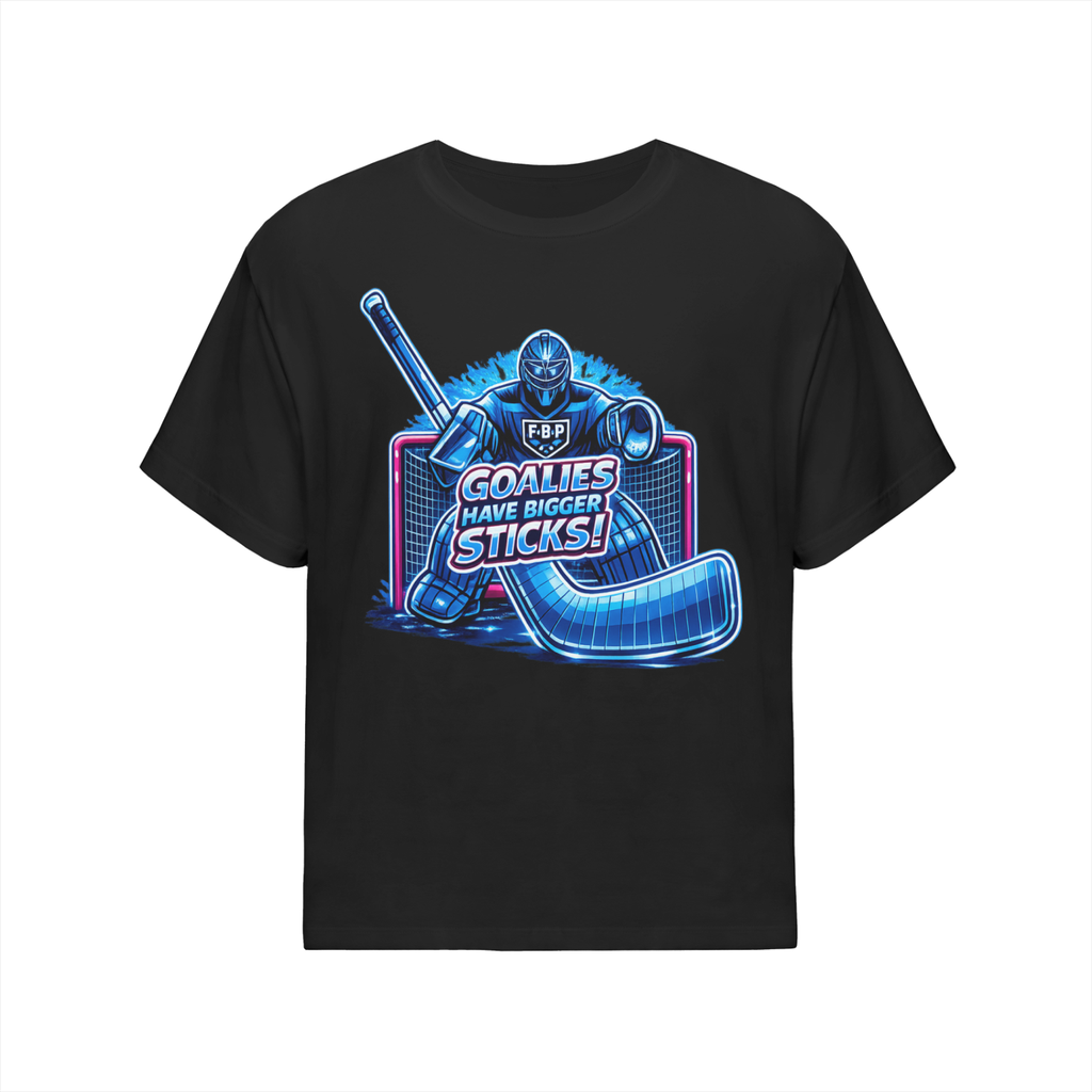 Streetwear Mens Goalies have Bigger Sticks
